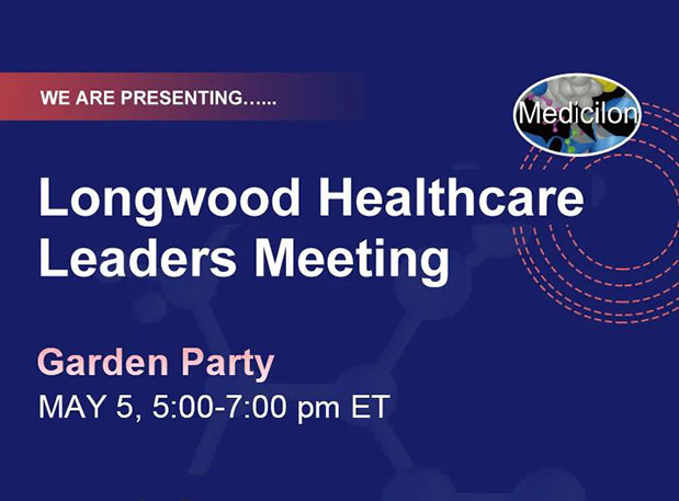 和记H88邀您相聚Longwood Healthcare Leaders Meeting